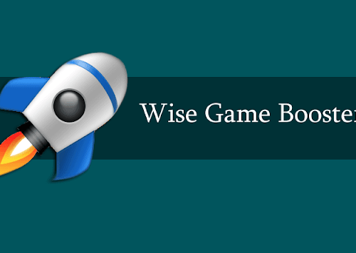 Cách tải Wise Game Booster – Công cụ giúp tăng tốc khi chơi game