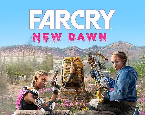 Far Cry New Dawn cái kết trọn vẹn cho chặng đường dài