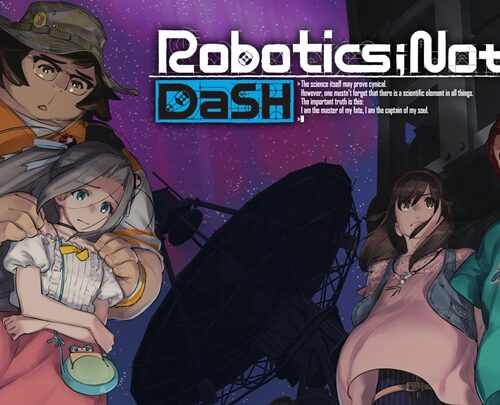 Robotics; Notes Dash – Visual Novel cực xuất sắc đầu năm 2021