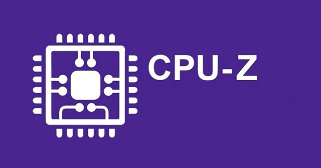 Hướng dẫn cài đặt và sử dụng CPU Z kiểm tra thông tin phần cứng