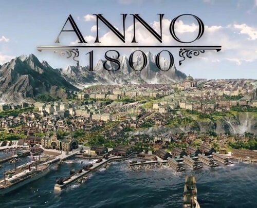 Anno 1800 – Thử tài quản lý, xây dựng đất nước