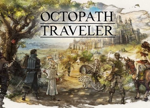 Octopath Traveler – Nhìn thì 16 bit nhưng lại là 3D xịn xò