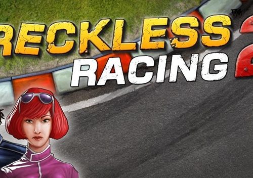 Reckless Racing 2 – Tựa game trôi xe cực mạnh trên di động