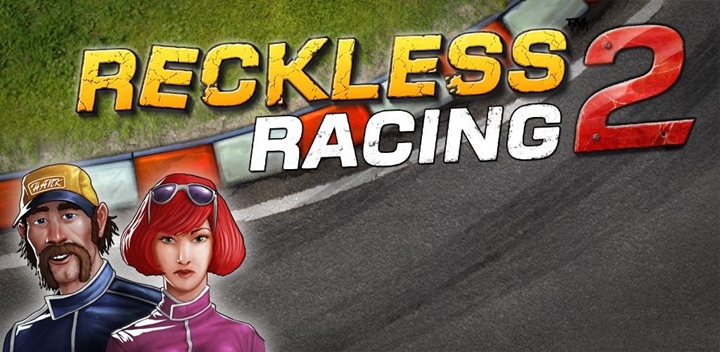 Reckless Racing 2 – Tựa game trôi xe cực mạnh trên di động