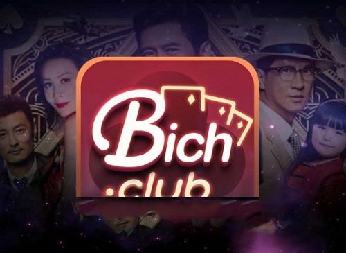 Game bài Bich Club là gì? Link vào tải Bich Club? Bich Club lừa đảo hay uy tín