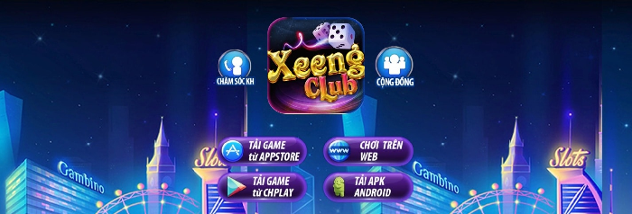 Game bài Xeeng Club là gì? Link vào tải Xeeng Club? Xeeng Club lừa đảo hay uy tín