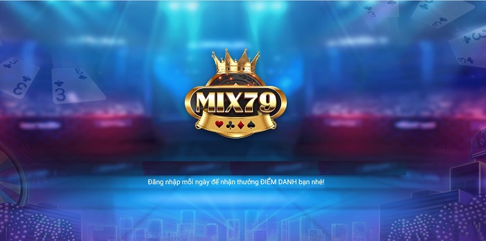 Game bài Mix79 là gì? Link vào tải Mix79? Mix79 lừa đảo hay uy tín
