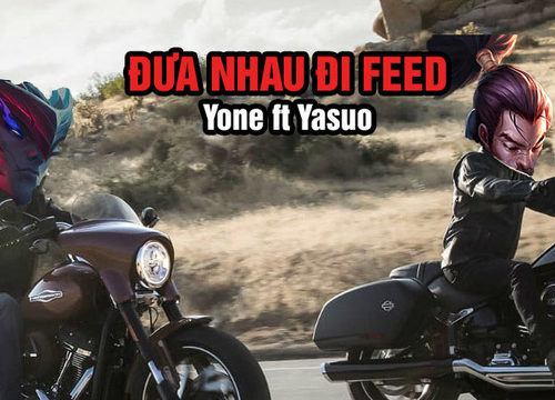Yone – Yasuo được buff khiến game thủ lo lắng tình trạng “phá rank đầu mùa” gia tăng