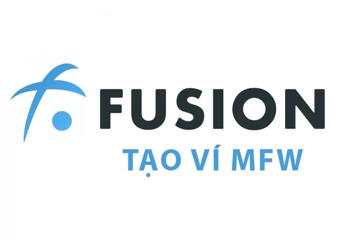 Ví Fusion Wallet là gì? Cách sử dụng ví Fusion đúng cách