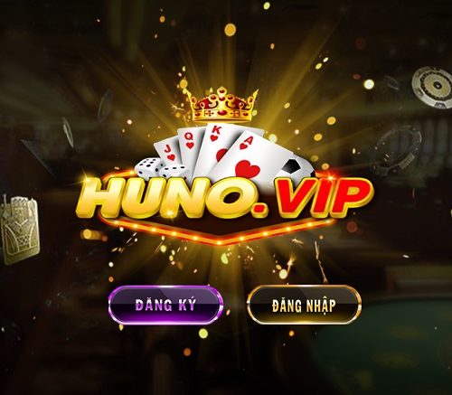 Game bài HuNo là gì? Link vào tải HuNo? HuNo lừa đảo hay uy tín